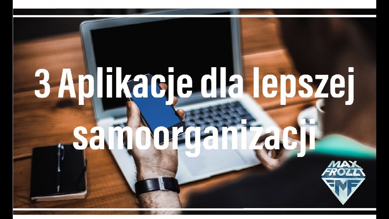 Top 3 aplikacje dla poprawienia Twojej samoorganizacji. Czas i finanse ! 2020