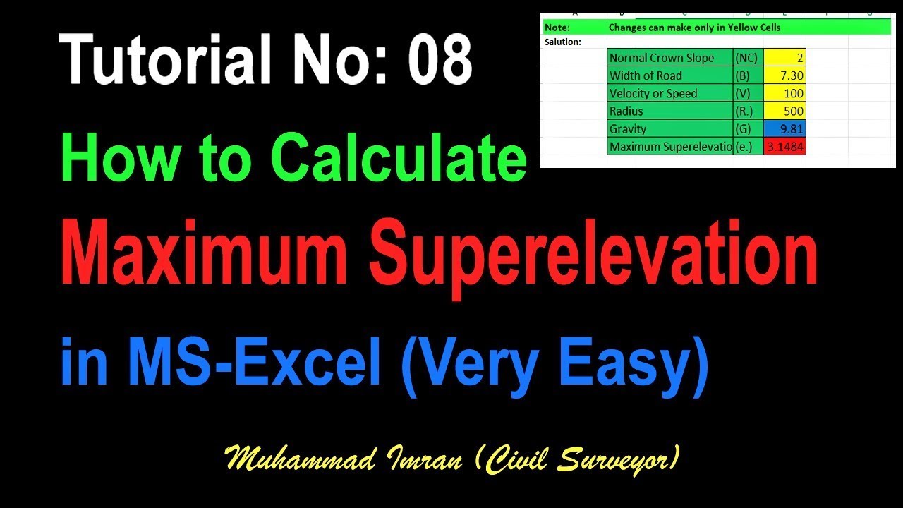 How to Calculate Maximum Superelevation in Excel