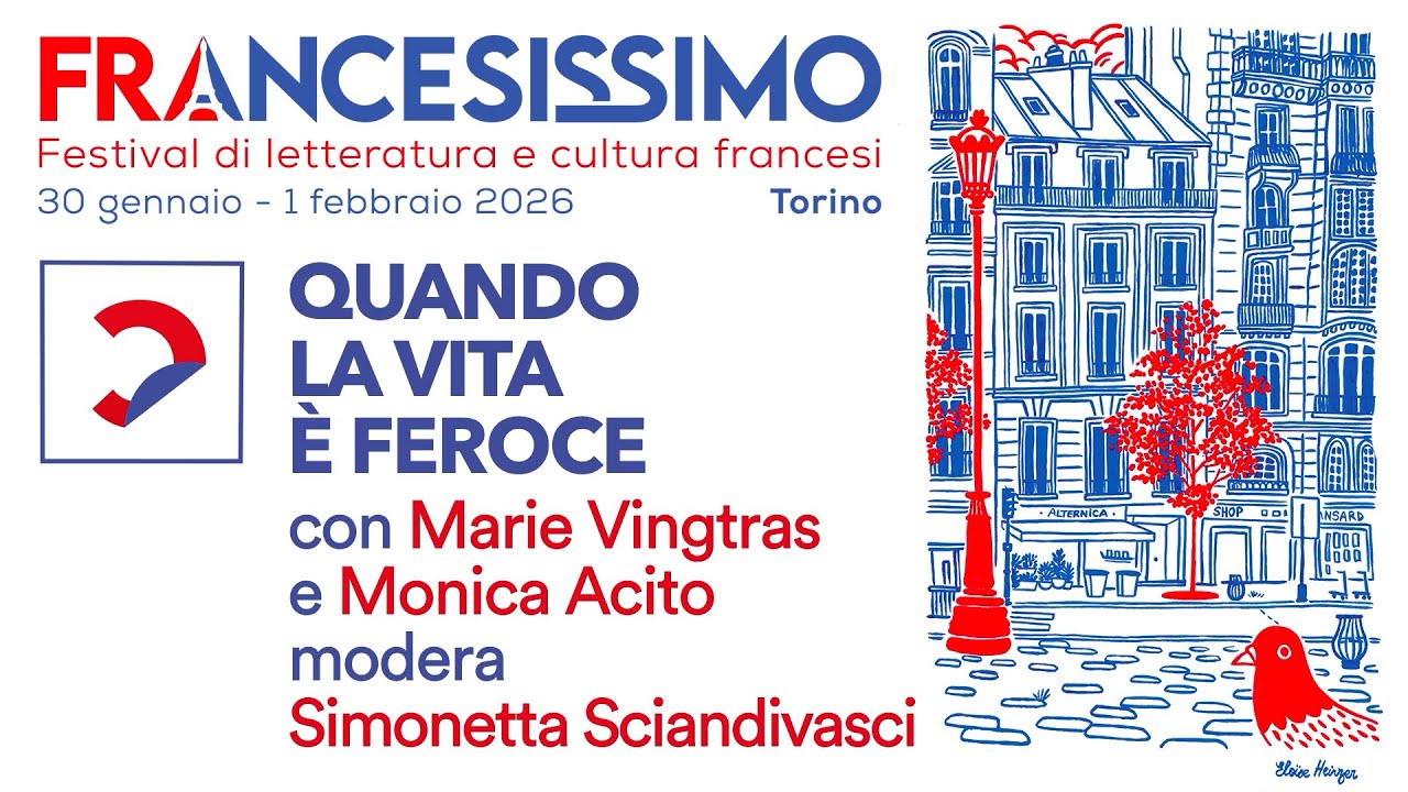 Quando la vita &egrave; feroce | Marie Vingtras e Monica Acito a Francesissimo 2026