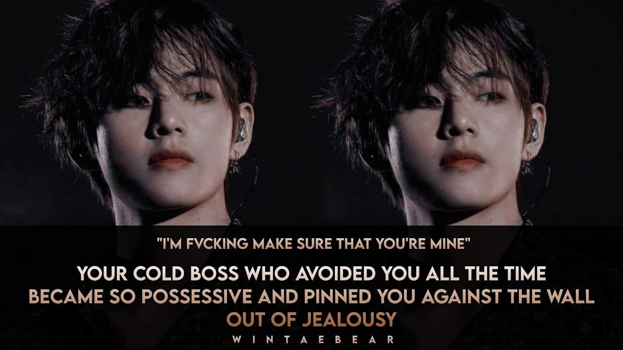 Your Cold Boss Who Avoided You Became Possessive And Pinned You Against The Wall Out Of Jealousy #ff