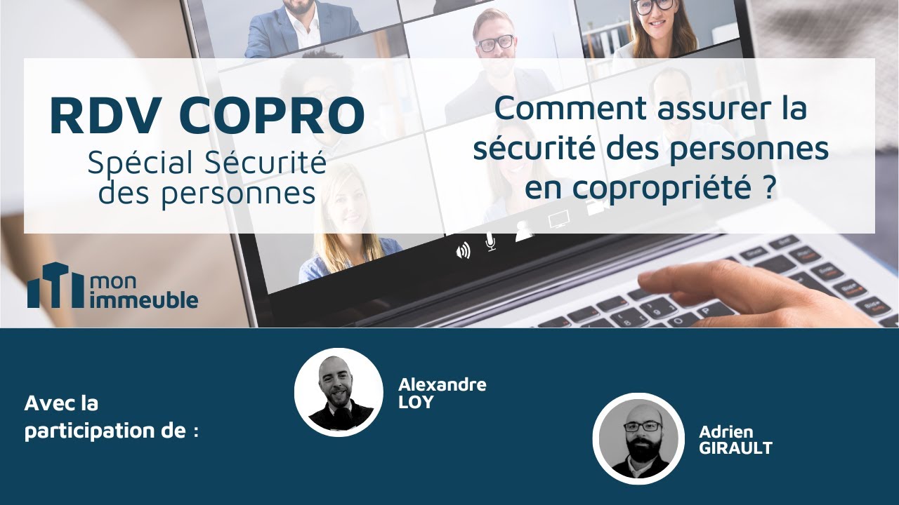 Comment assurer la sécurité des personnes en copropriété ?