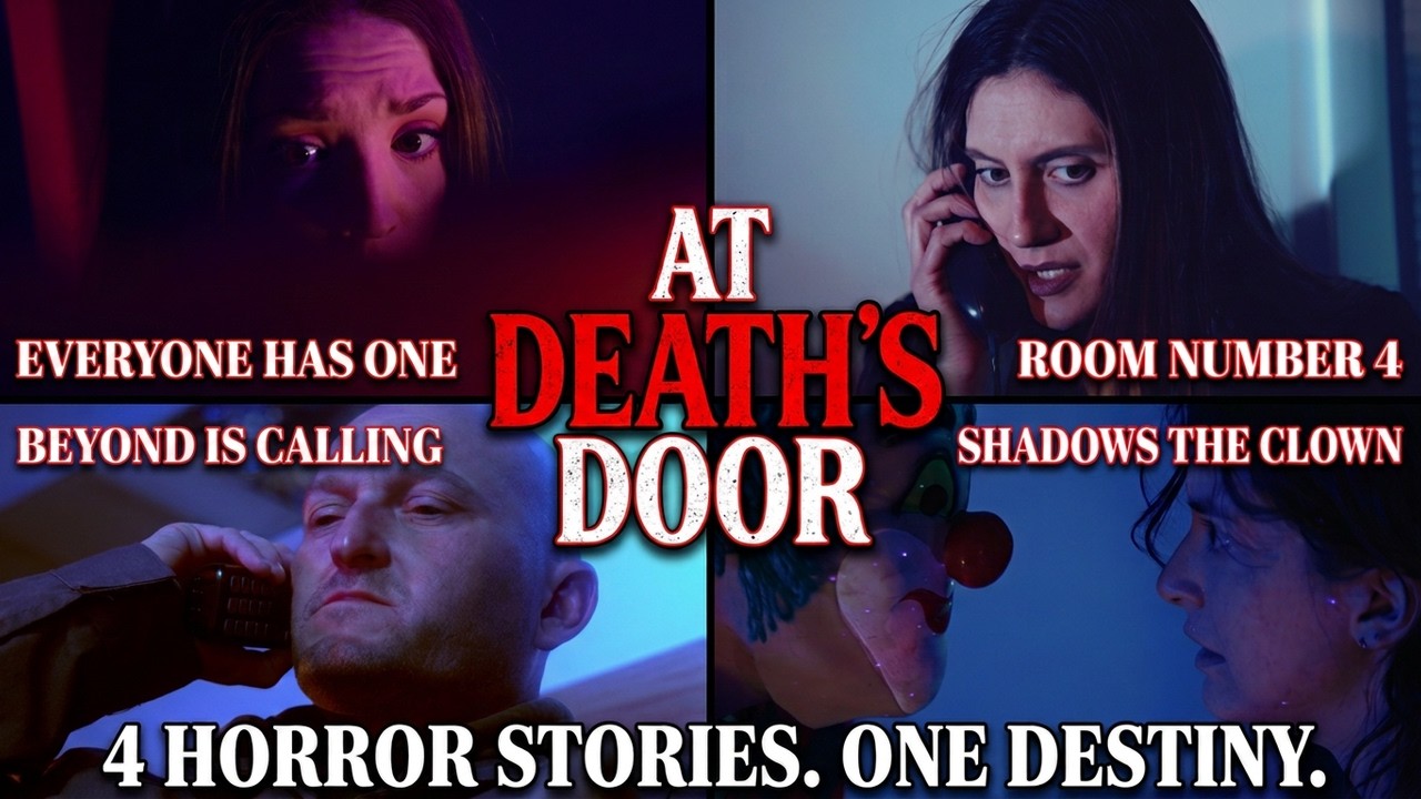 At Death's Door | Full Free Movie | 4 Tales Of Horror