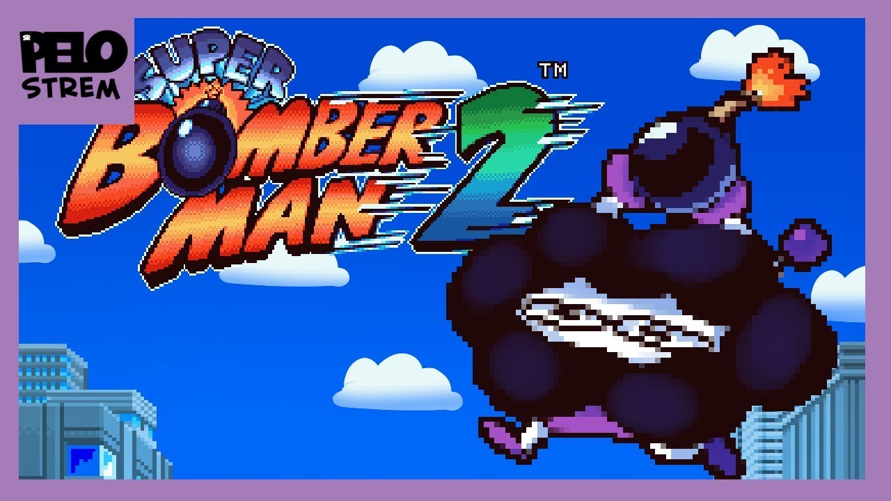 Pelo Strem - Super Bomberman 2