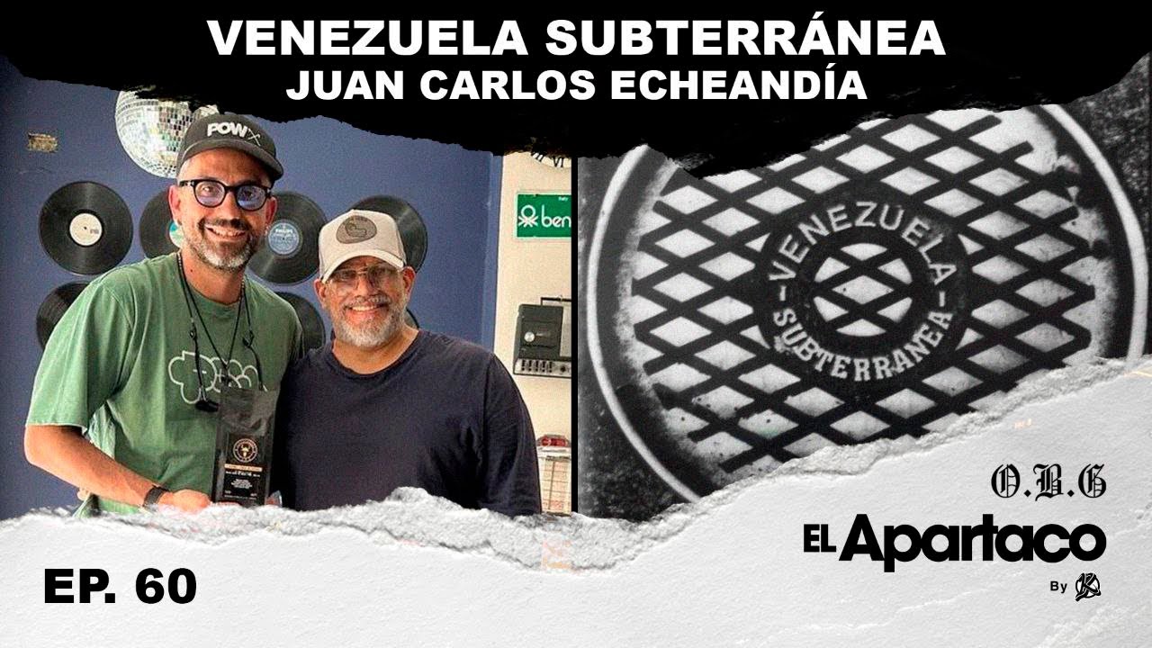 Juan Carlos Echeandia - Historia de Venezuela Subterr&aacute;nea.
