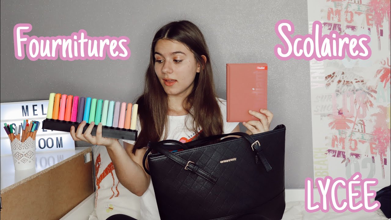 MES FOURNITURES SCOLAIRES 2019 LYCÉE - BACK TO SCHOOL - Meldream’s