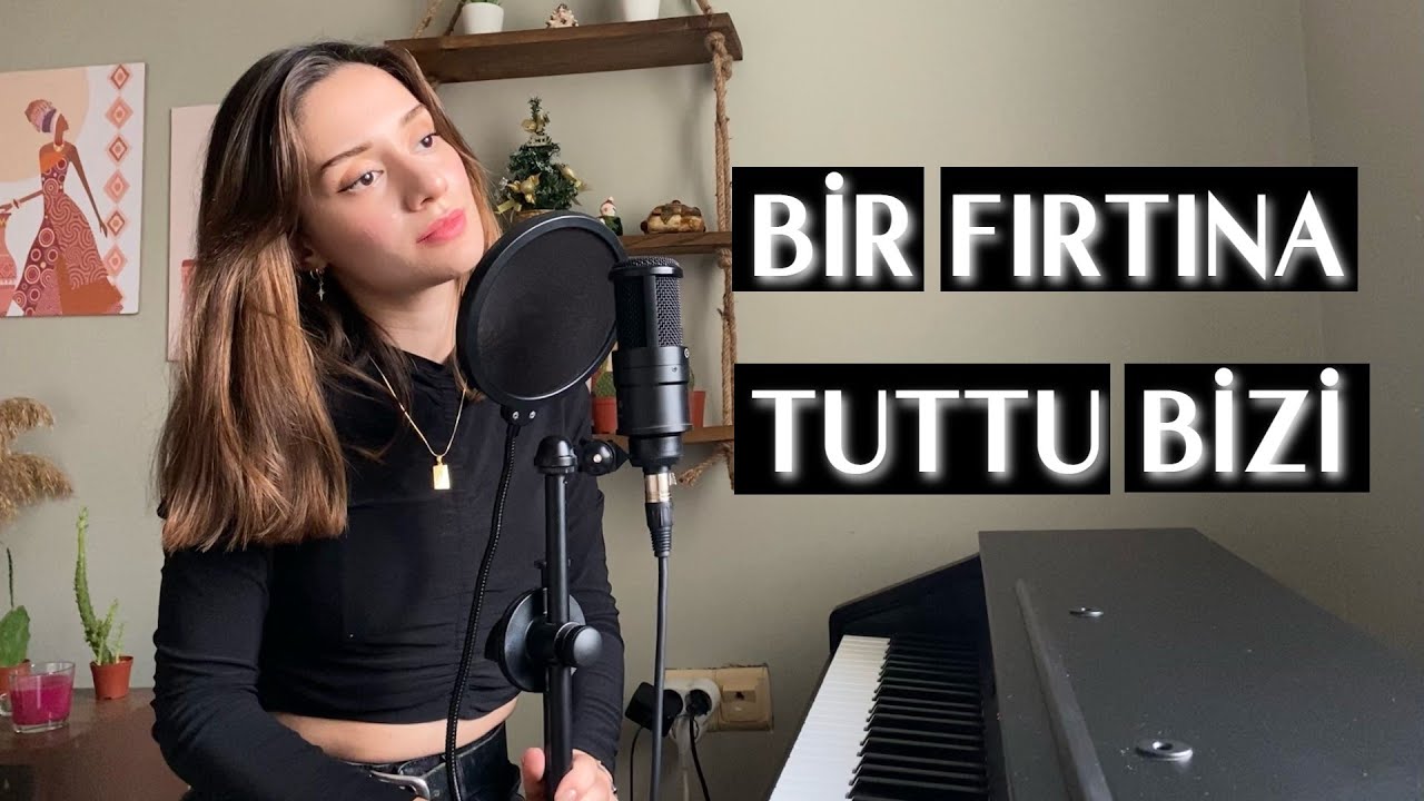 Yaren Özaydın - Bir Fırtına Tuttu Bizi (piyano cover)