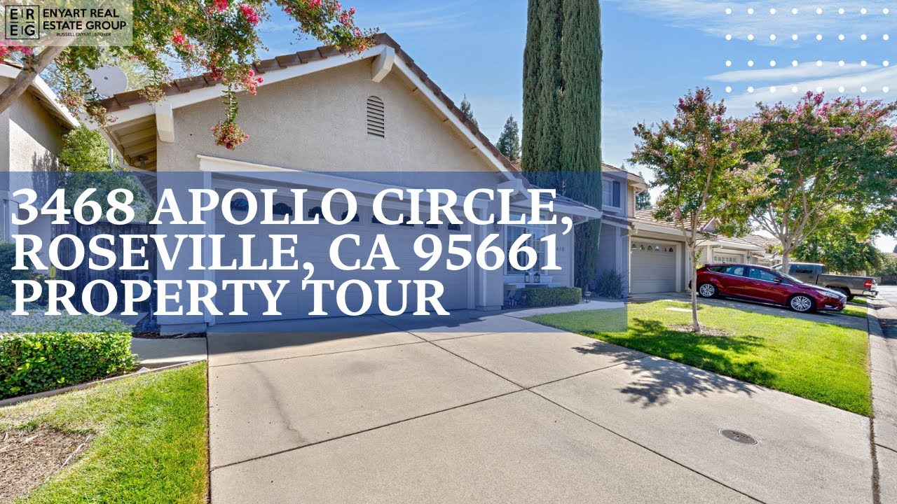 3468 Apollo Circle, Roseville, CA 95661Property Tour