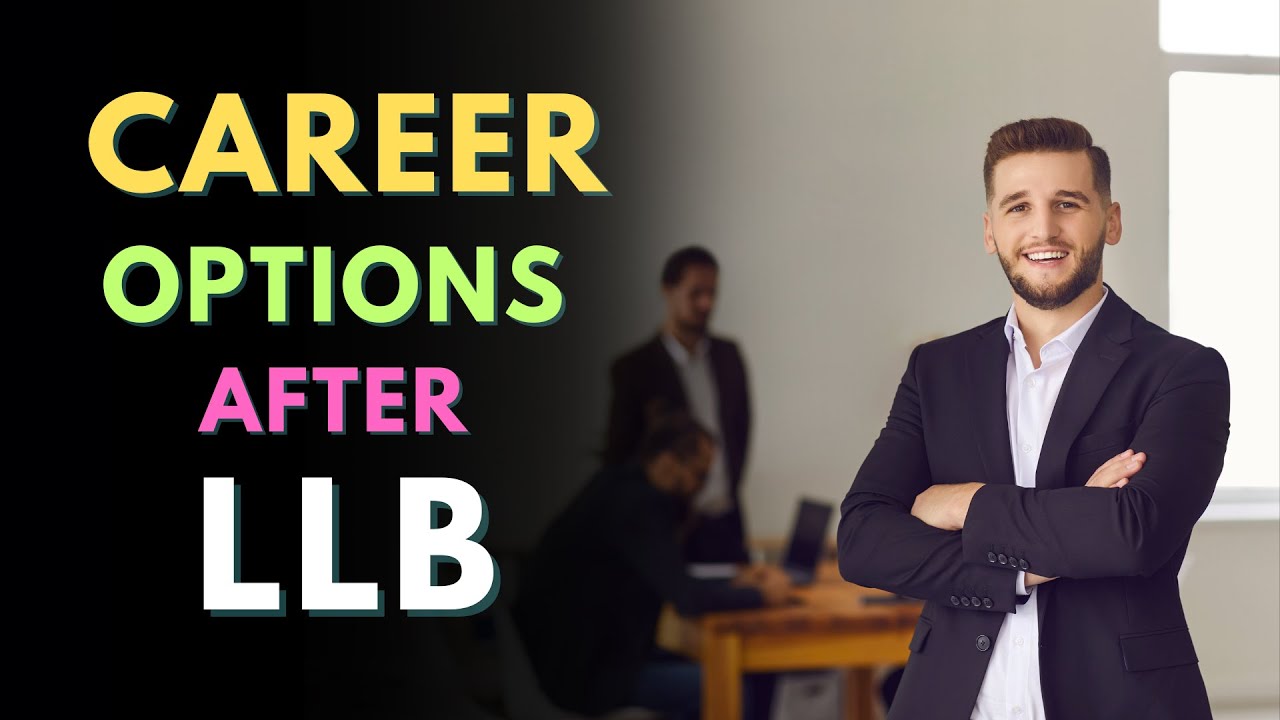 What are the career options after LLB? – [Hindi] – Quick Support