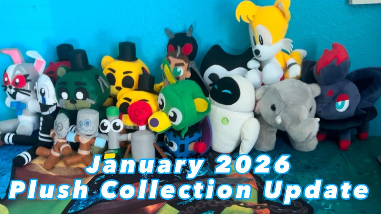 Plush Collection Update (January 2026)