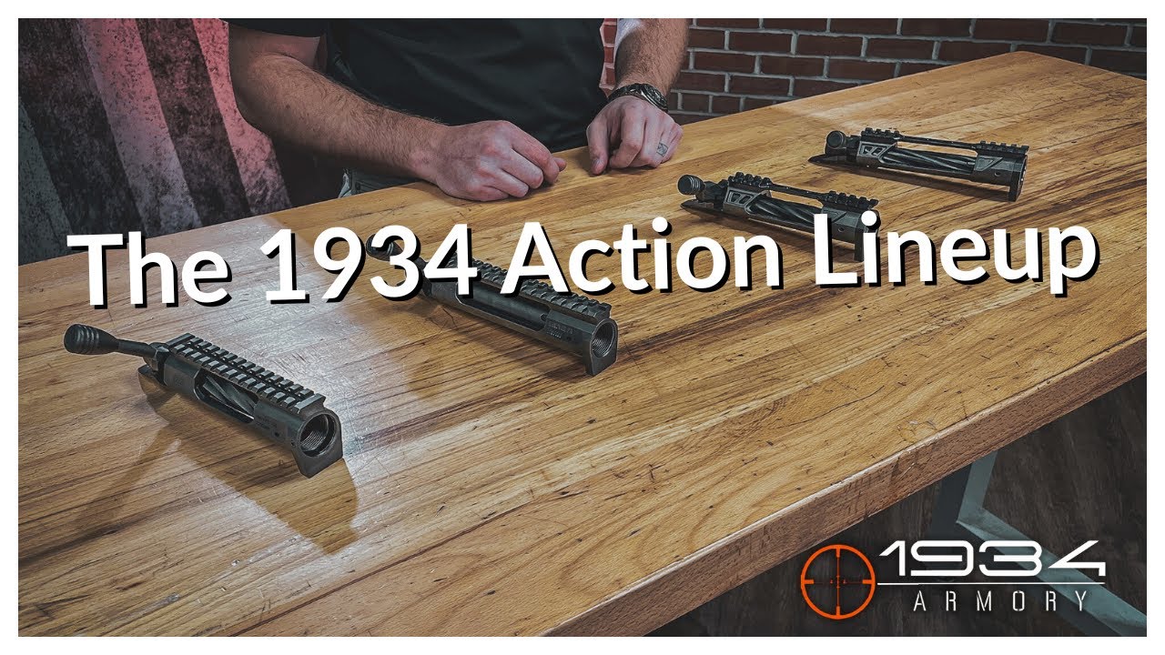 The 1934 Armory Action Lineup | A Closer Look at Our Precision Bolt Actions