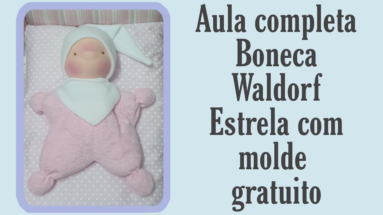 Live Boneca Waldorf Estrela com molde gratuito