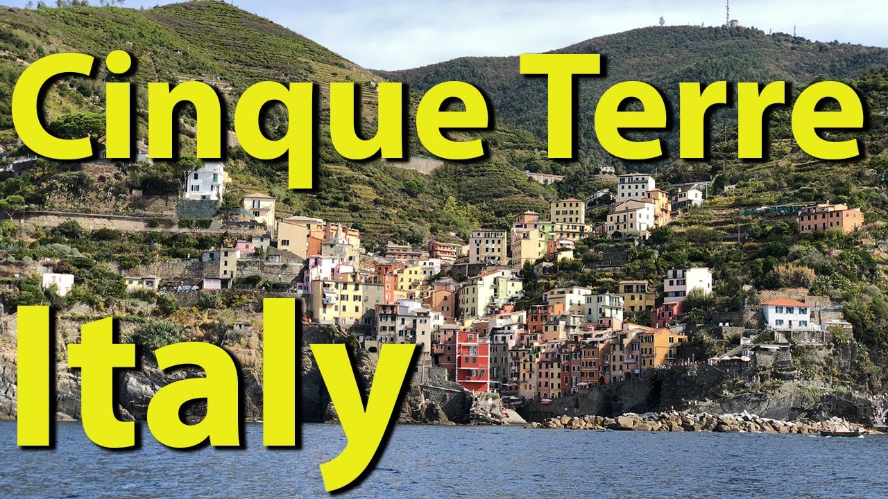 Cinque Terre, Italy   Complete Tour, Monterosso, Vernazza, Corniglia, Manarola, Riomaggiore