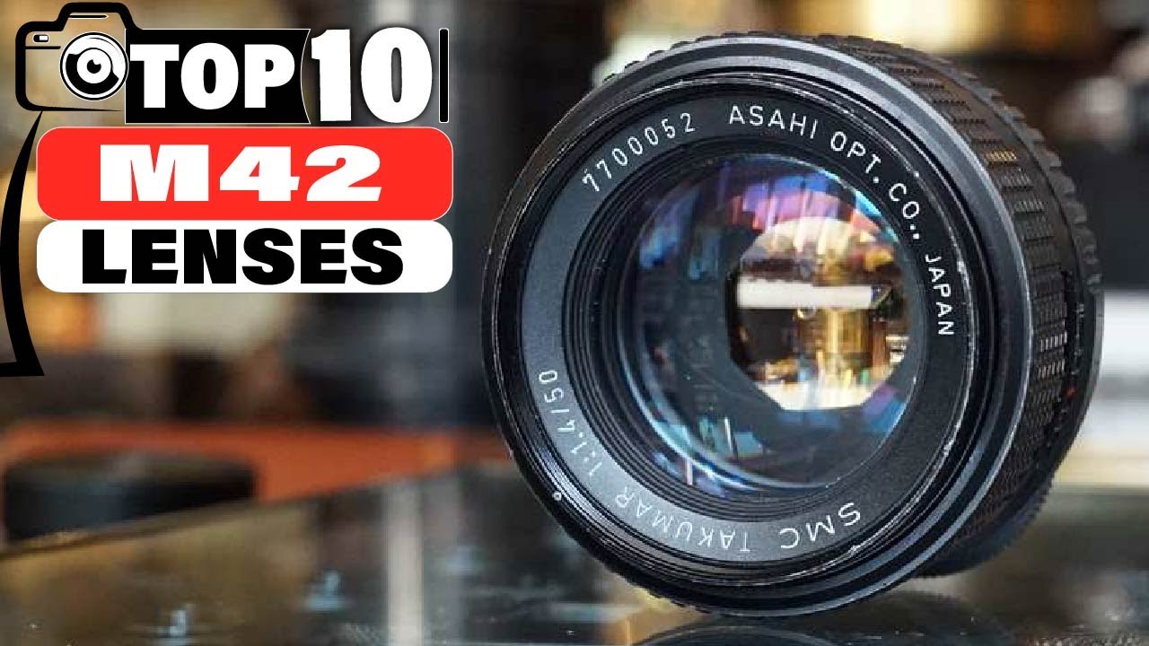 Top 10 M42 Lenses in 2025 (Buying Guide)