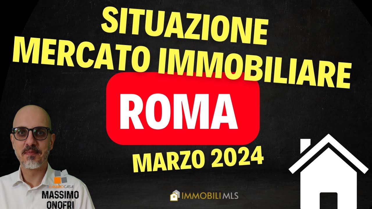 Mercato Immobiliare di Roma, marzo 2024: Dati Esclusivi MLS e Bonus Prezzi Aggiornati al 1° Marzo!