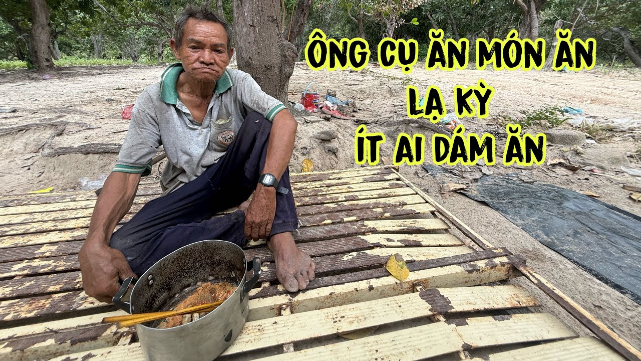 người đàn ông có cuộc sống khác thường ăn những món ăn kỳ lạ ít ai dám ăn 