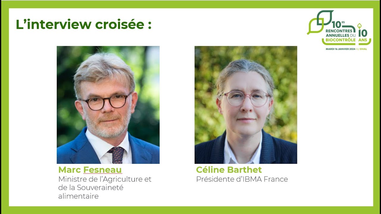 10es Rencontres Annuelles du Biocontrôle : interview avec Marc Fesneau Ministre de l'Agriculture