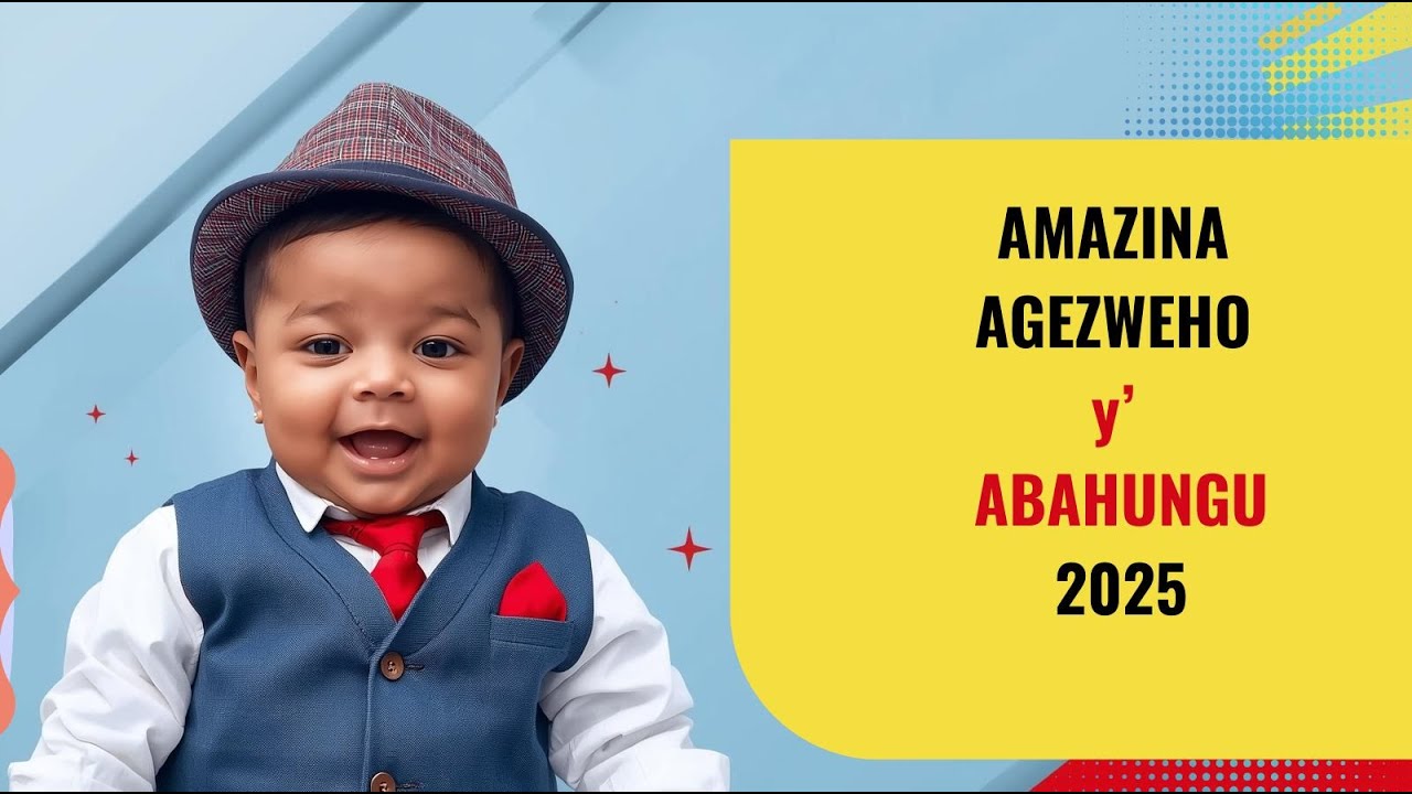 Amazina Meza y' Abahungu Atatu Mashya Ajyanye | 2025