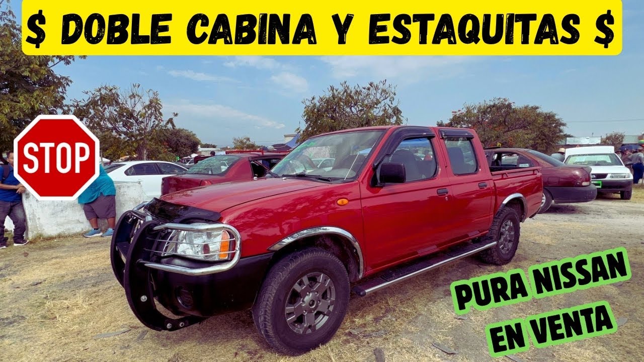 NISSAN DOBLE CABINA Y ESTAQUITAS en venta en México-Tianguis de autos Cuautla