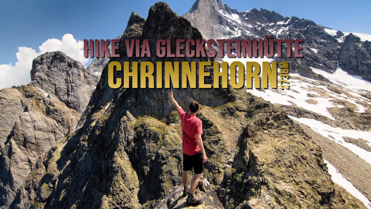 Chrinnenhorn 2736m | Hike via Glecksteinhütte | Grindelwald, Switzerland