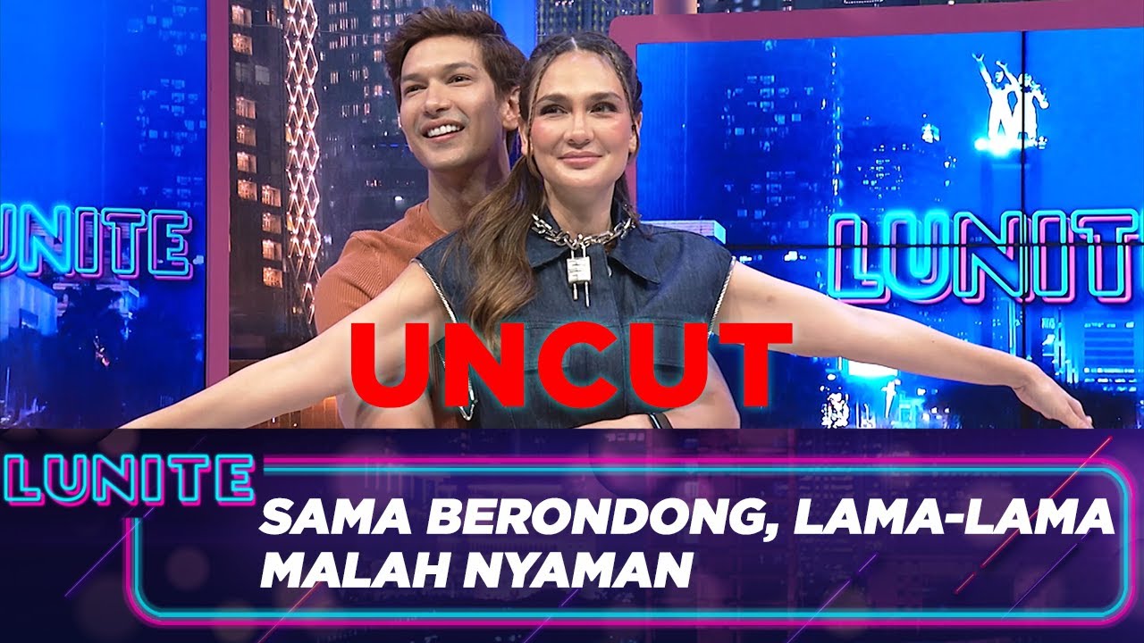 DIMAS BECK SELALU ADA SAAT LUNA MAYA TERPURUK | LUNITE RTV [UNCUT]
