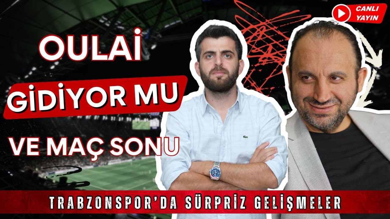 🔴 Trabzonspor Kasımpaşa Maç Sonu Ve Oulaï Transferi Söylentileri | Adem Yiğit | Trabzonspor Gündemi