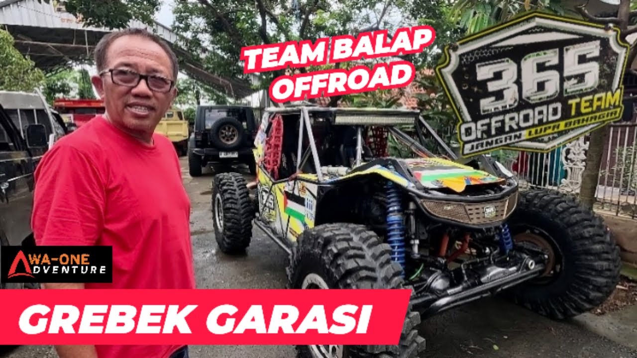 Grebek‼️ Rumah & Garasi Team Balap Offroad 365 HRX | Wa-One Adventure  #offroad#4x4#racing