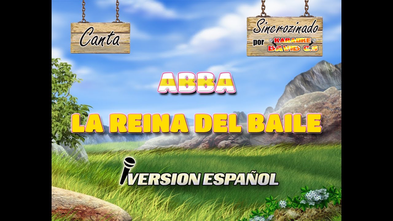Abba - Dancing Queen karaoke (Versión Español)