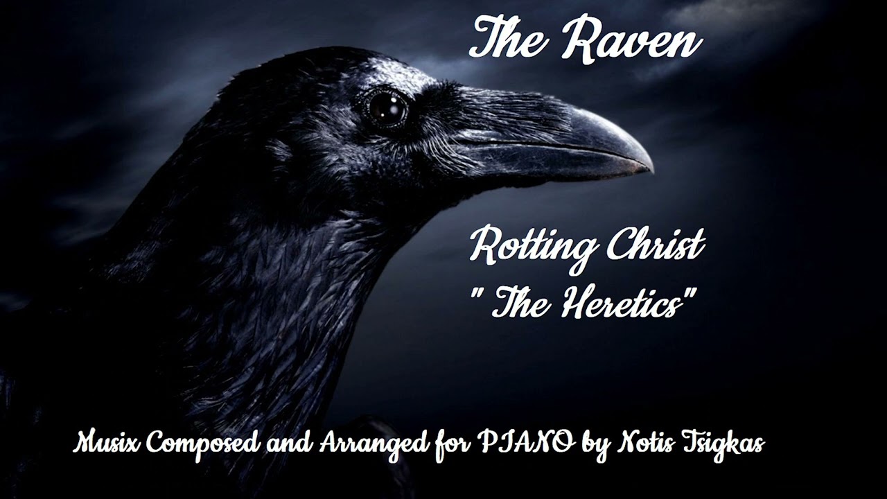 dr  Radioactive THE RAVEN Piano Cover (a Tribute to Rotting Christ)
