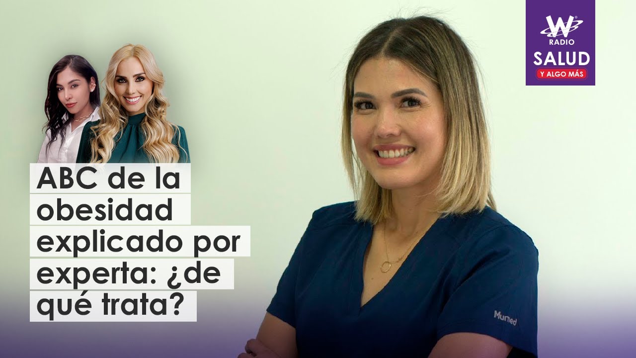 ABC de la obesidad explicado por experta: ¿de qué trata?