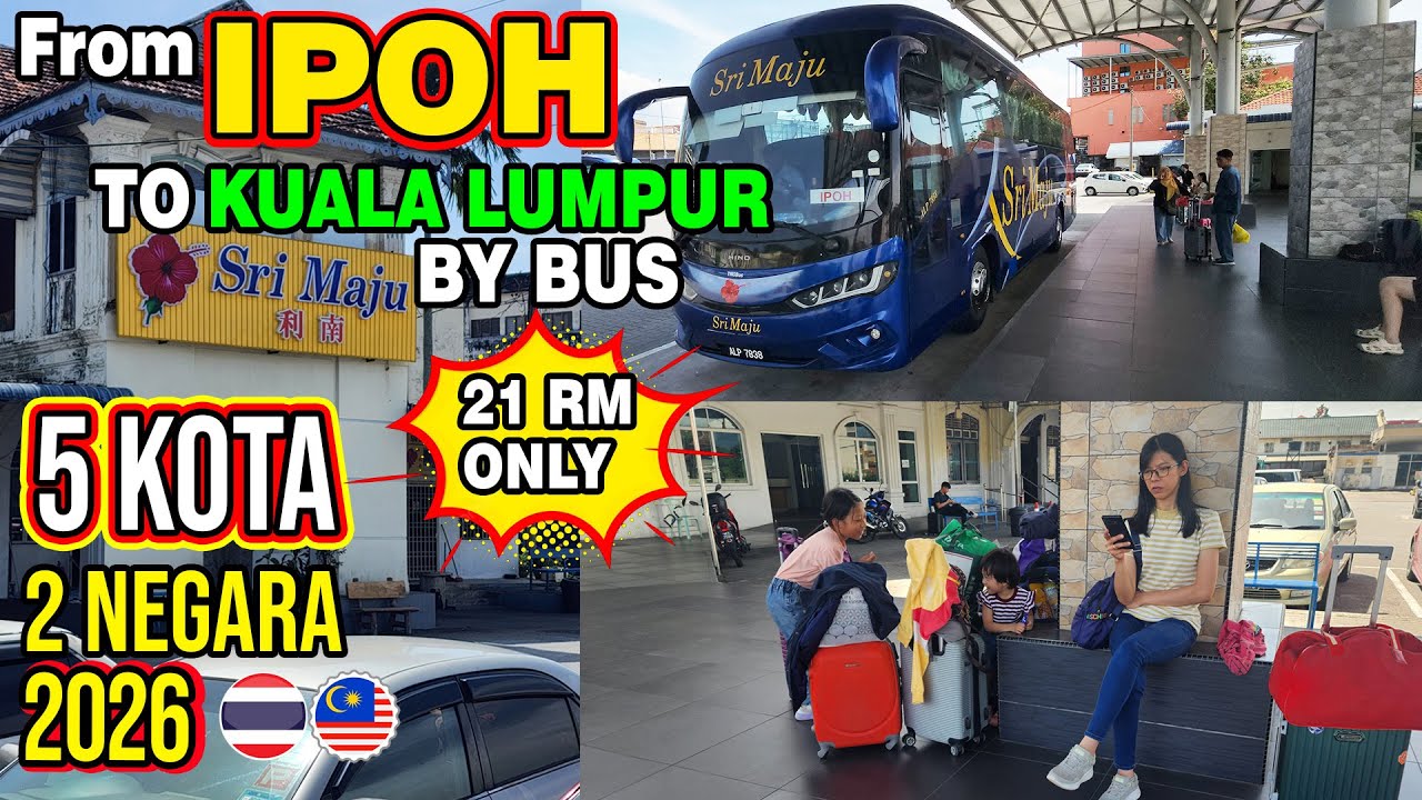 Begini cara dari IPOH ke Kuala Lumpur dengan BUS, Trip 2026. Day 10