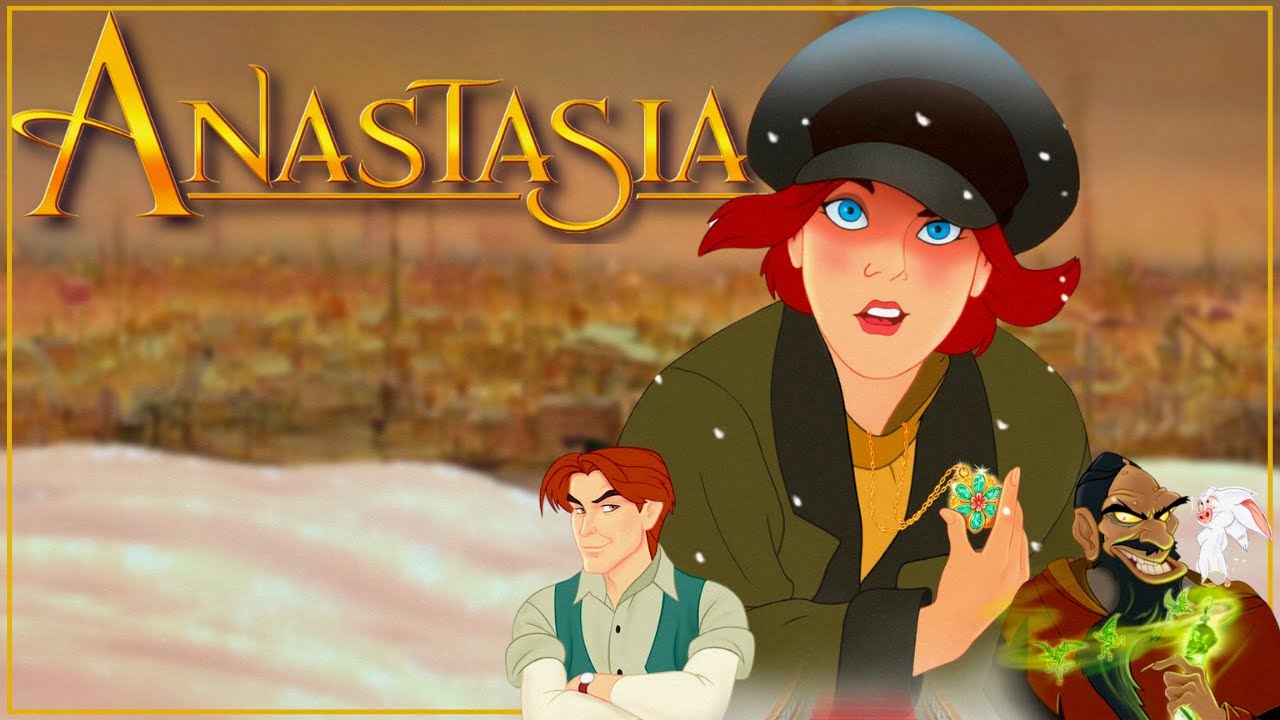 Anastasia is Underrated