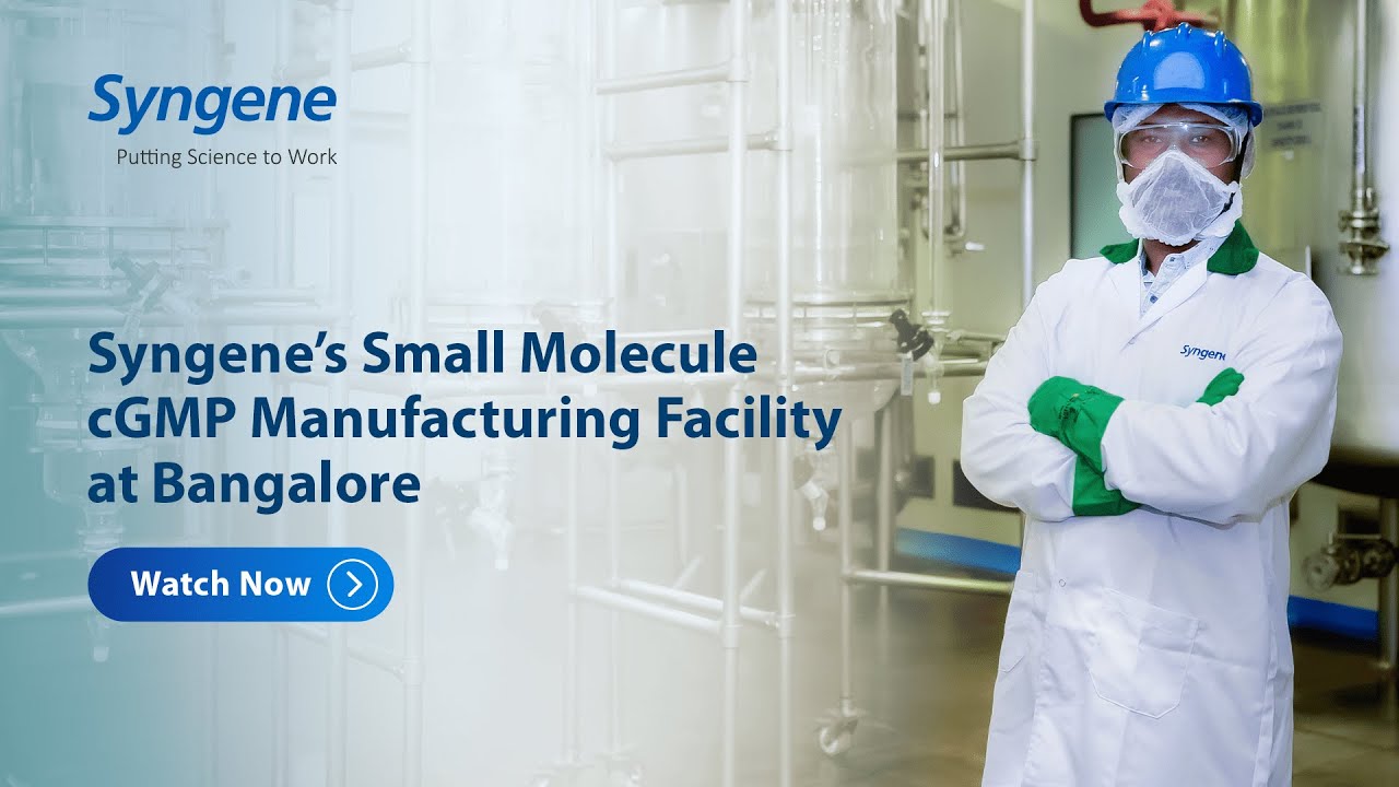 Small Molecule cGMP Manufacturing Facility at Bangalore | Syngene