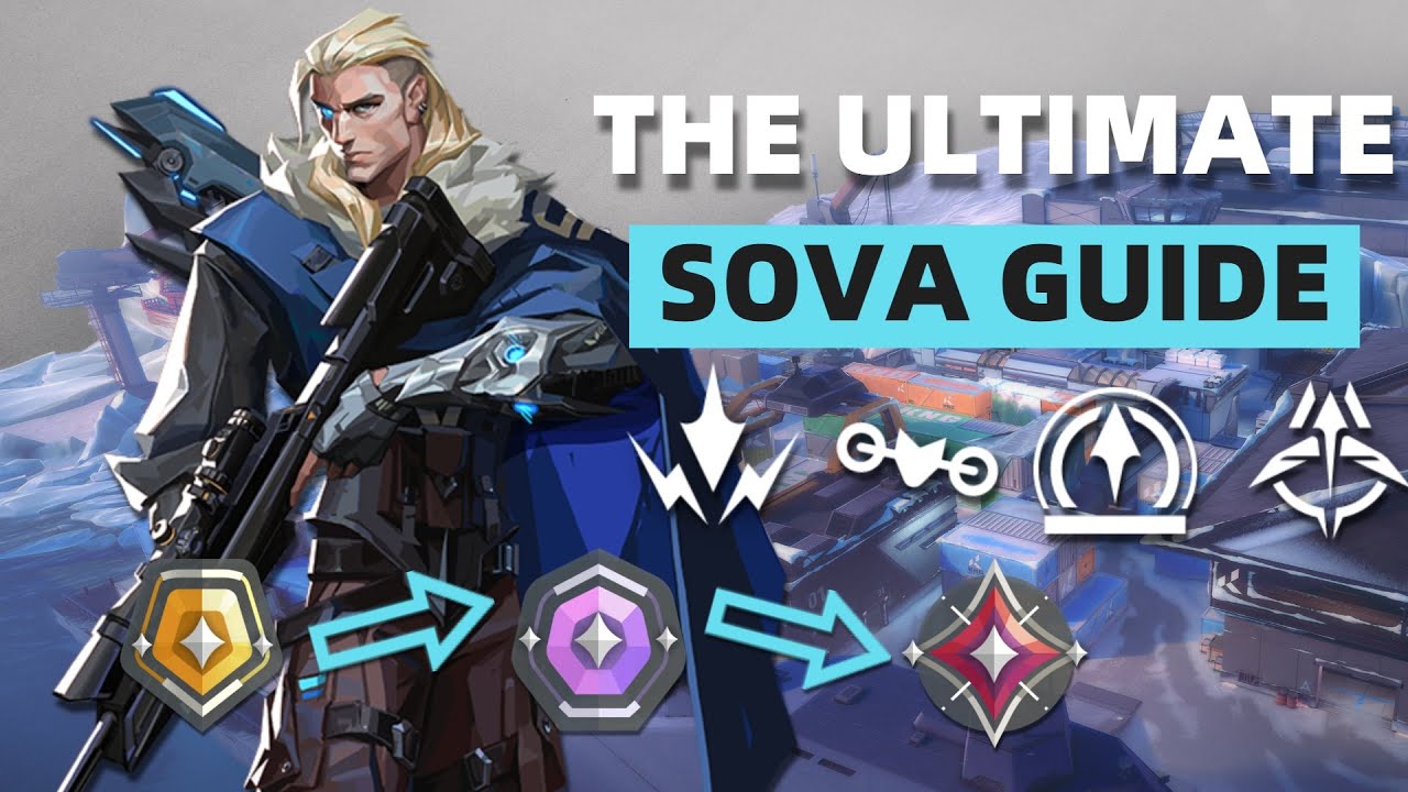 The Ultimate Sova Beginner Guide | Valorant