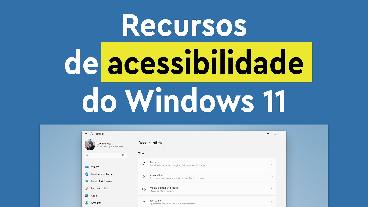 Recursos de acessibilidade do Windows 11 | Aula 008 #acessibilidade