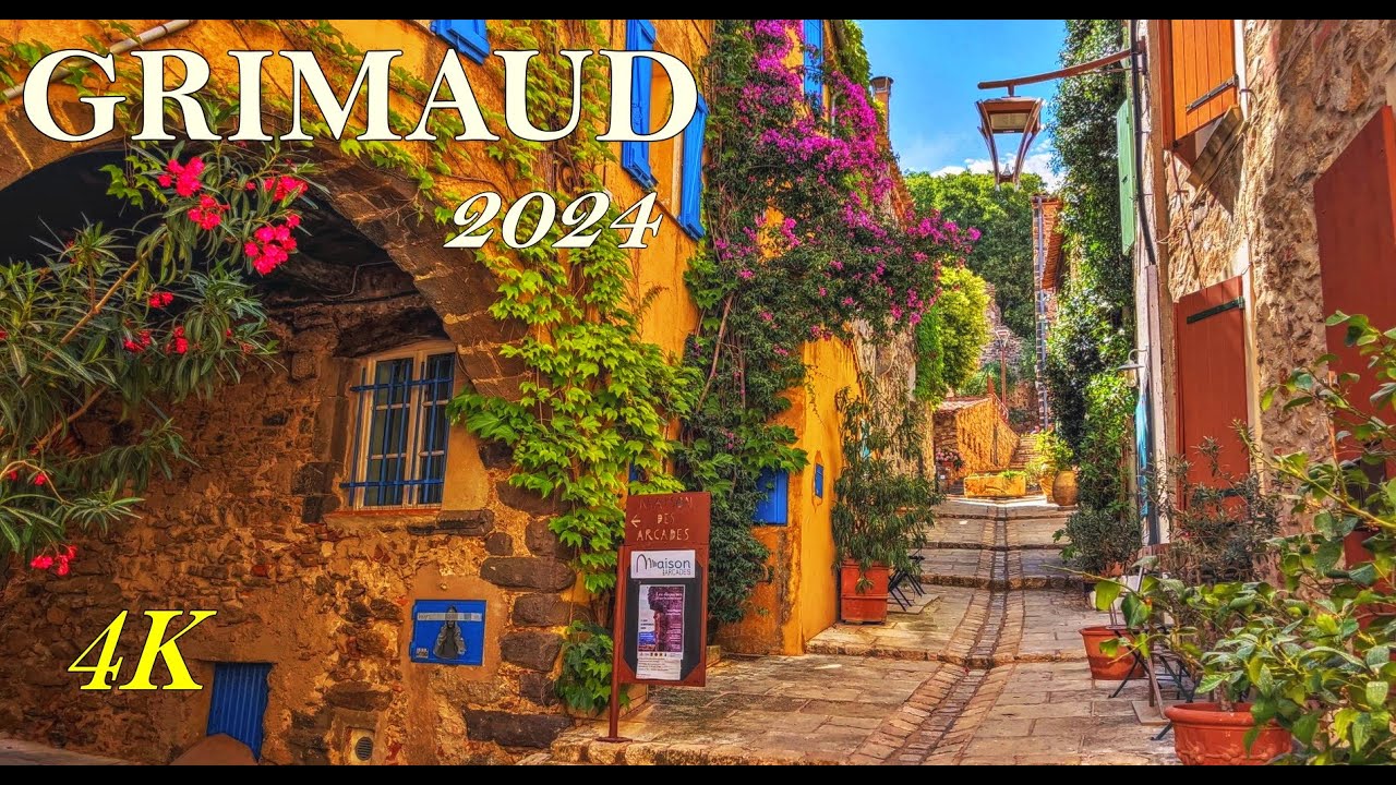 GRIMAUD🌞Un des plus Beaux Villages du Var - Côte d'Azur [4K]