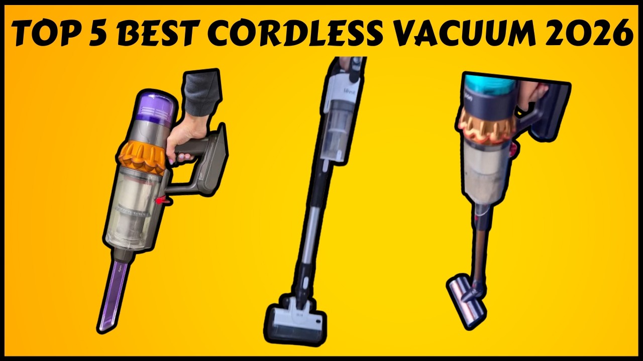 Top 5 Best Cordless Vacuum 2026