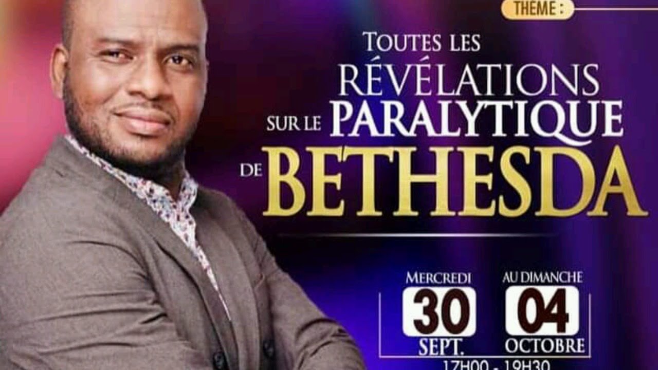 3ème Jour - TOUTES LES REVELATIONS SUR LE PARALYTIQUE DE BETHESDA - Dr Lhouva EKAOLA