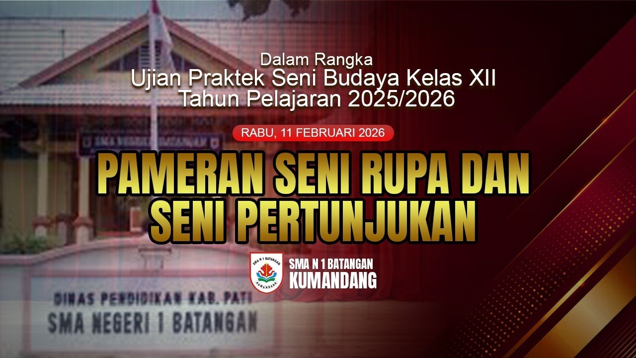 LIVE STREAM HARI PERTAMA UJIAN PRAKTEK SENI BUDAYA KELAS XII 2025/2026 SMA N 1 BATANGAN