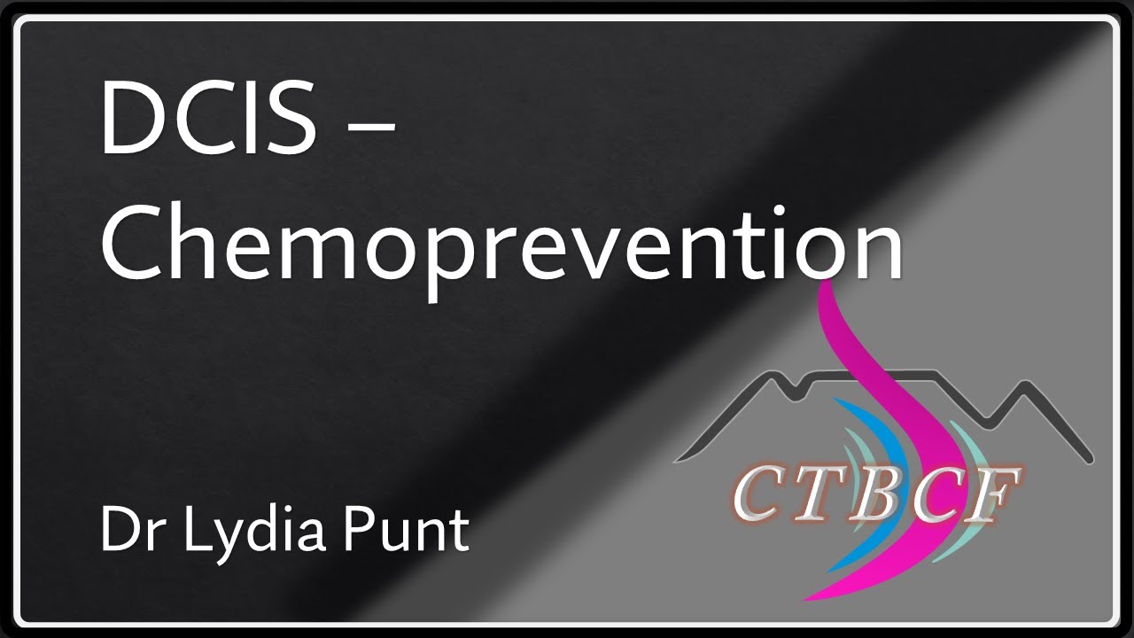 Ductal Carcinoma in Situ: Chemoprevention