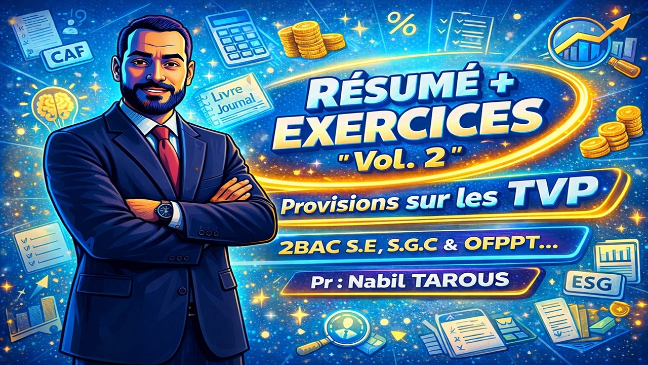 ✅ Provision sur les TVP – Résumé + Exercices Corrigés 🧮