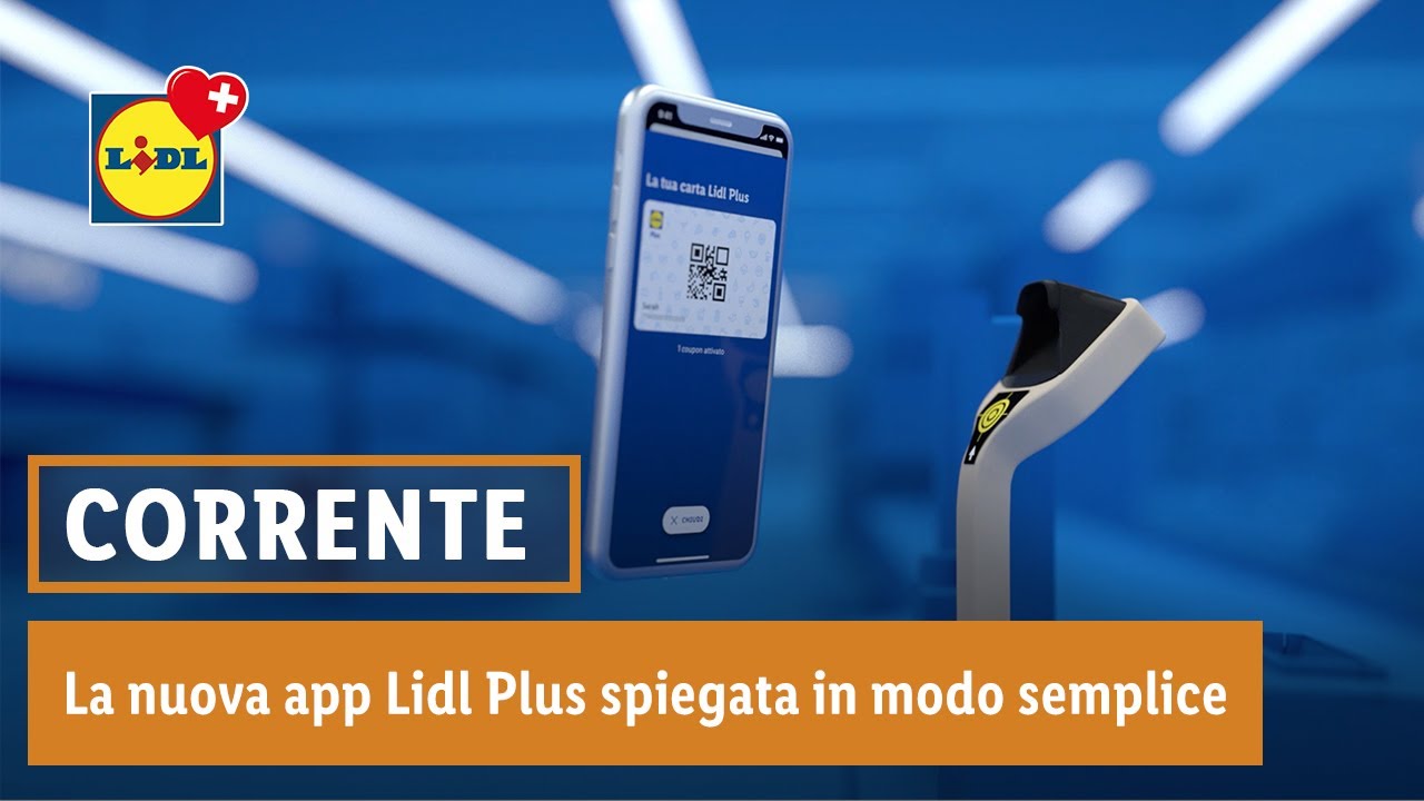 La nuova app Lidl Plus spiegata in modo semplice | Lidl Svizzera
