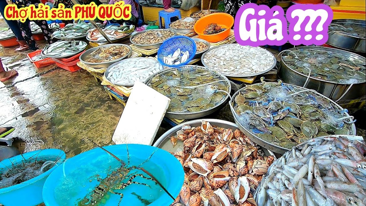 Thiên đường Hải Sản tươi sống Chợ DƯƠNG ĐÔNG PHÚ QUỐC, giá quá hấp dẫn cho khách đi Du Lịch