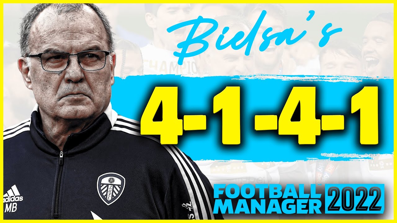FM22 BIELSA'S ICONIC TACTIC | 4-1-4-1 FORMATION & DOWNLOAD | FOOTBALL MANAGER 2022