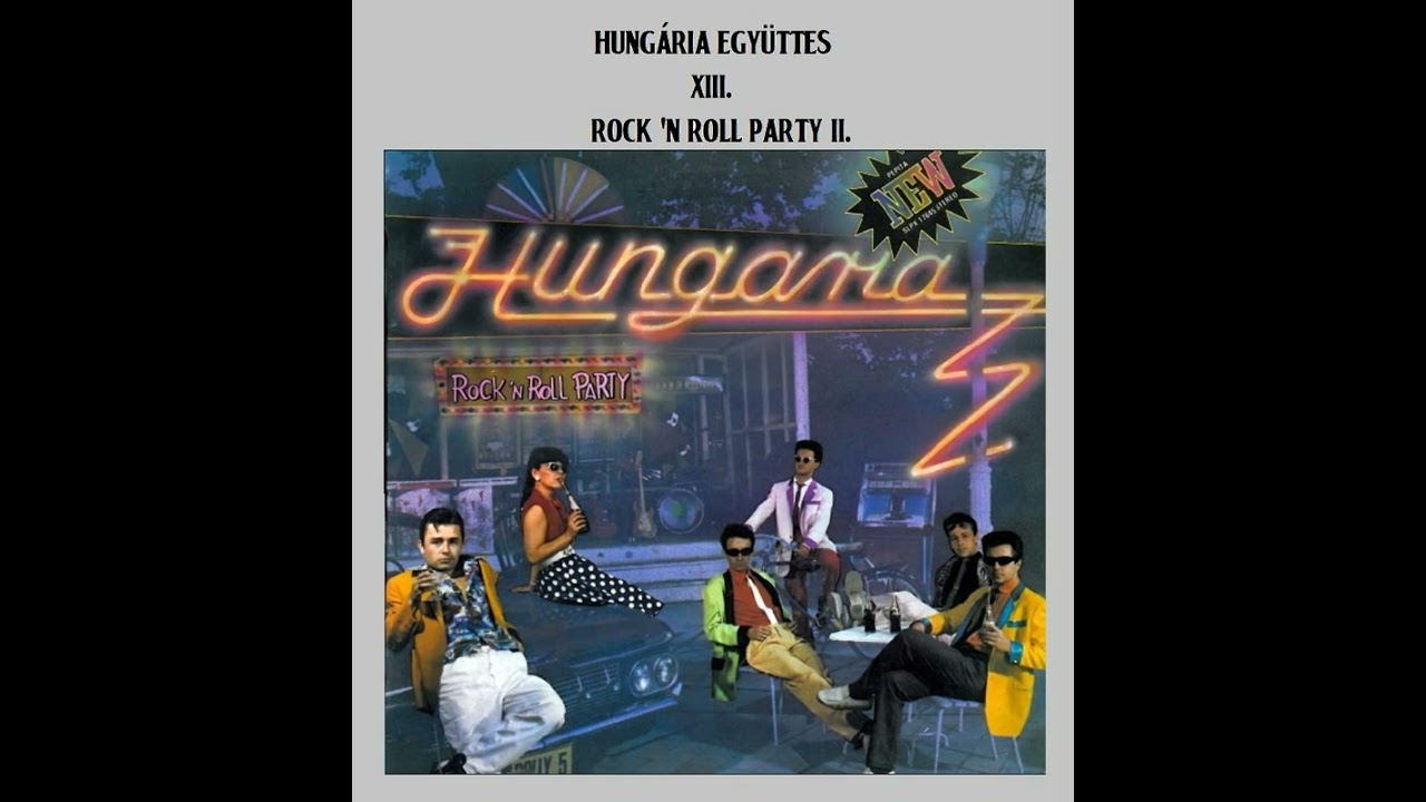 Hungária XIII. - Rock 'N Roll Party II. (A oldal)