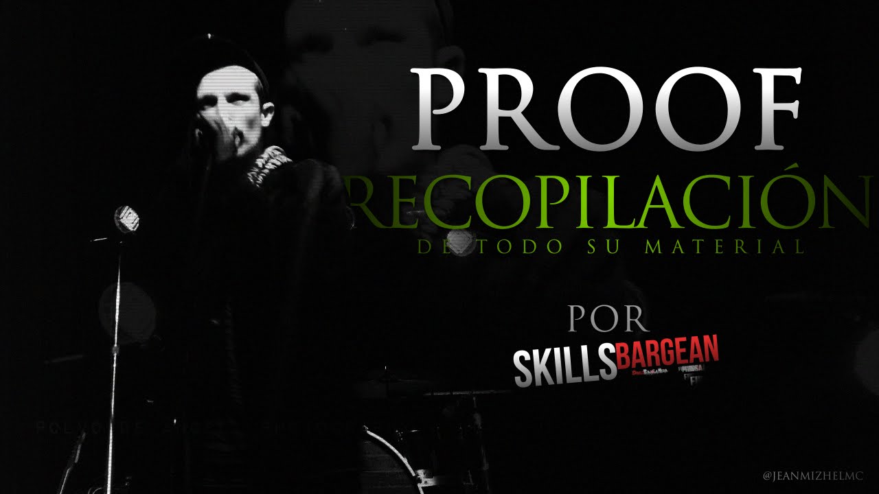 Proof - Recopilación (Maquetas)