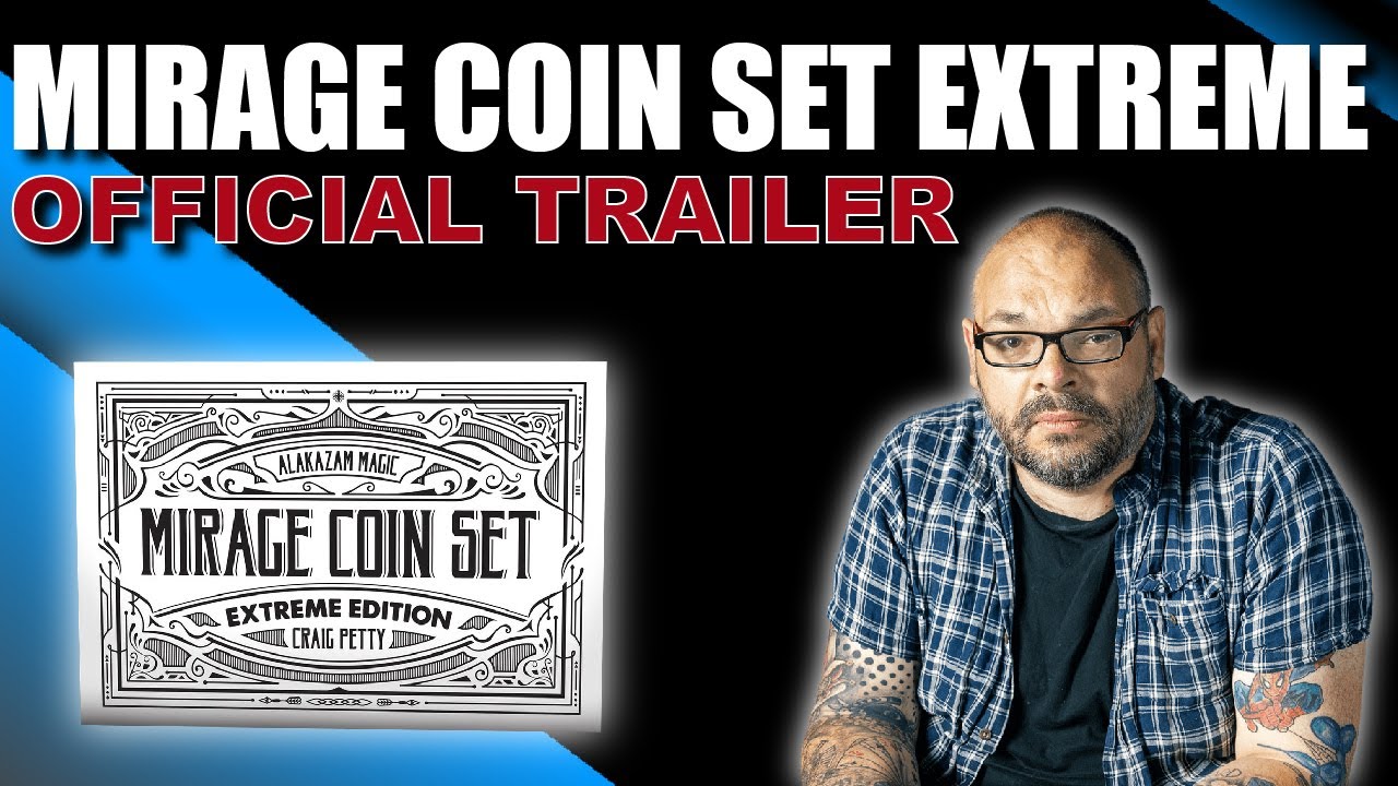 The Mirage Coin Set Extreme Official Trailer | Now Available On Alakazam Magic