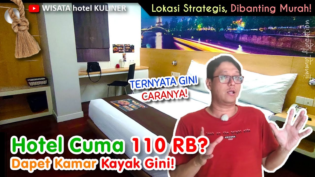 Dapet Hotel Murah 100 Ribuan | Staycation di Surabaya: Kamar Luas, Lokasi Strategis