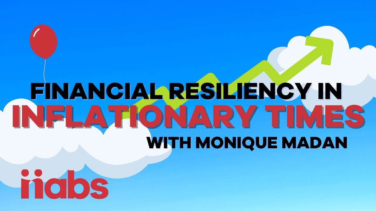 nabs Financial Essentials    Financial Stability in Inflationary Times