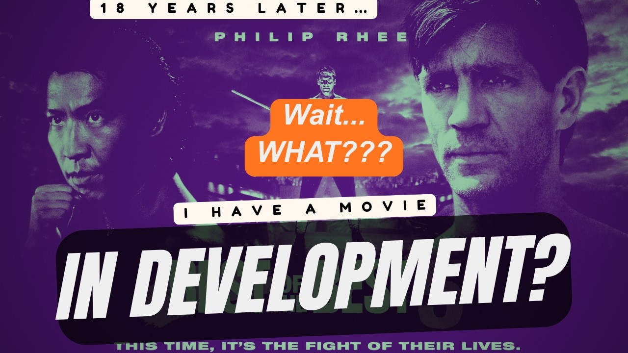I Have A Movie in Development?