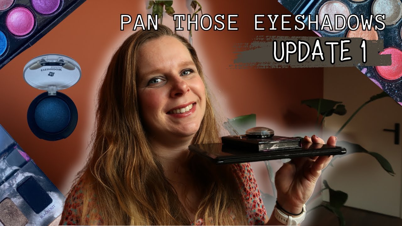 Pan Those Eyeshadows 2025 - Update #1 // PROJECT PAN
